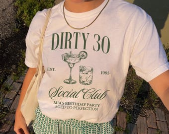 Maglietta personalizzata Dirty 30 Comfort Colors: maglietta per gruppo festa 30° compleanno