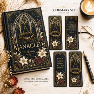May include: A book and matching bookmark set. The book is titled "MANACLED" with floral and gothic design elements. The bookmarks feature quotes and similar designs. The set includes a 4-piece bookmark set with gold accents and dark backgrounds.