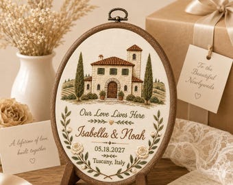 Personalized Tuscan Villa Embroidery Hoop, Italian Wedding Keepsake, NO DIGITAL FILE