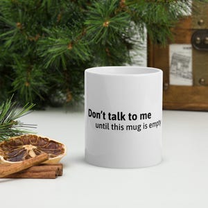 Don’t talk to me mug