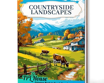 Countryside Landscapes Coloring Book: Handmade Wooden Cover or Paper Cover, Spiral Bound