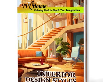 Interior Design Styles Coloring Book: Handmade Wooden Cover or Paper Cover, Spiral Bound