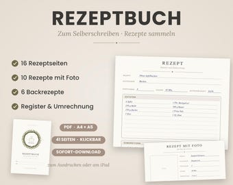 May include: A digital recipe book template featuring the text REZEPTBUCH, 16 recipe pages, 10 photo recipe pages, 6 baking recipes, and a register. Includes PDF, A4 and A5 formats, 41 pages, clickable links, and instant download for printing or iPad use.