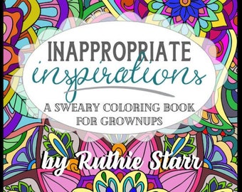 Printable Swear Word Coloring Book Pages; Inappropriate Inspirational Quotes for Adults {DIGITAL DOWNLOAD}