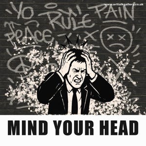 ArtTalk Gallery - Mind your head signage, 20x20cm on aluminium