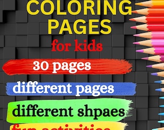 Kids Coloring Pages: Fun Activity Sheets (PDF Download, 31 Pages)