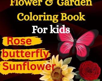 Rose and Butterfly Coloring Book: Flower Garden Art, Stress Relief (Instant PDF Download)