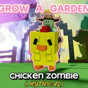 Chicken Zombie | Grow a Garden | Roblox