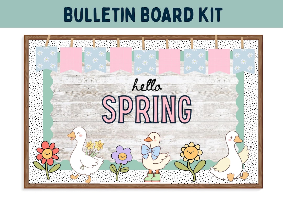 Hello Spring Bulletin Board Kit Silly Goose Classroom Decor March April ...