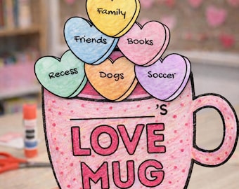 No Prep Valentine’s Day Craft | Love Mug Activity | SEL Classroom Craft | Printable Valentine Art Project | K–2 February Activity