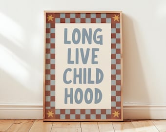 Long Live Childhood Retro Print, Vintage Kids Room Wall Art, Playroom Decor, Groovy Typography Poster, Nursery Wall Art