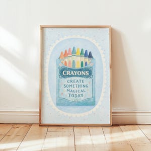 Retro Nursery Art, Vintage Crayon Box Kids Wall Art, Create Something Magical Today Crayon Poster, Playroom Decor, Art Studio, Classroom