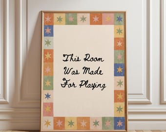 This Room Was Made for Playing Print, Retro Kids Room Wall Art, Playroom Decor, Vintage Nursery Poster, Groovy Typography Art