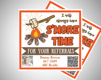 Real Estate S'mores gift Pop by Tag Template | I always have S'more Time for your referrals | Realtor Pop-By Gift Tag for Marketing