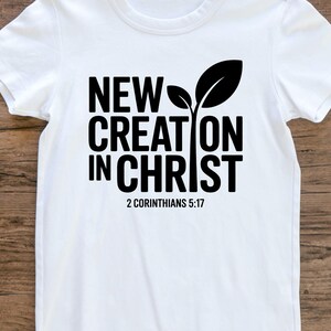 New Creation in Christ SVG PNG Bundle: Bible Verse Christian Design (Digital Download)