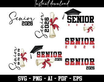 Senior svg,Senior Class of 2026 SVG Bundle | Graduation 2026 SVG PNG Files | Cricut Cut Files | Sublimation Graduation Shirt & Party Designs