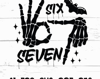 6 7 Meme SVG Skeleton Hands Digital Design | Funny Viral Meme SVG Bundle | 6 7 Skeleton Hand Clipart png eps AI| Social Media Humor Cricut