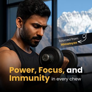 May include: A man in a black tank top lifts a black dumbbell. The image includes the text "Power, Focus, and Immunity in every chew" and "Sourced from Himalayas."