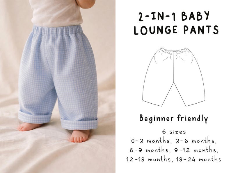 May include: Baby wearing light blue gingham lounge pants. The pants have a comfortable, elastic waistband and rolled cuffs. The image also includes a line drawing of the pants and text that reads "2-IN-1 BABY LOUNGE PANTS" and "Beginner friendly".