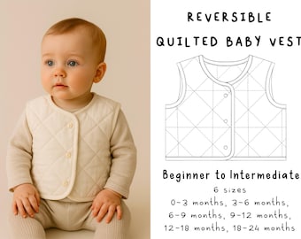 Patrón de costura PDF A4 para chaleco acolchado reversible de bebé, patrón fácil de chaleco de bebé, chaleco acolchado de bebé