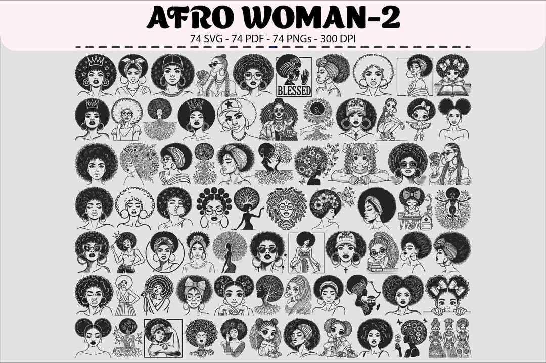 Afro Woman SVG Set: 74 Vector Cut Files, Clipart (digital Download) - Etsy