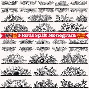 May include: A collection of 65 black and white floral split monogram designs featuring various hand-drawn flower arrangements with horizontal lines for text placement. The image includes the text 65 SVG PNG PDF Floral Split Monogram 300 DPI VECTOR CLIPART.