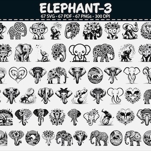 May include: A collection of 67 black and white elephant designs in various styles. The designs include elephants with floral patterns, sunglasses, and other decorative elements. The image also includes the text "ELEPHANT-3".