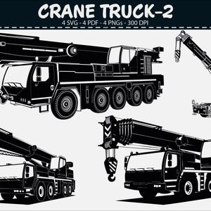 May include: Black and white illustrations of crane trucks. The image includes four different crane truck designs, each with a unique configuration. The text "CRANE TRUCK-2" is at the top, along with file type information.