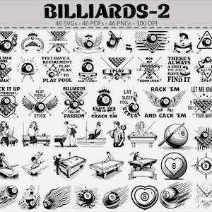 Puede incluir: Una colección de 46 gráficos en blanco y negro con temática de billar, que incluyen bolas de billar, tacos y varios diseños de texto. Los diseños presentan frases como "Rack 'em" y "Eat Sleep Pool Repeat".