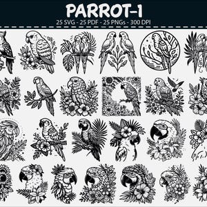 May include: A collection of black and white parrot illustrations in various poses, surrounded by floral and botanical elements. The designs include parrots perched on branches, in flight, and within circular frames. The text "PARROT-1" is at the top.