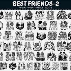Puede incluir: Una colección de ilustraciones en blanco y negro con el texto "BEST FRIENDS-2". Las imágenes representan varias escenas de amistad, incluyendo personas juntas, escenas de la naturaleza y representaciones simbólicas. La colección incluye 49 archivos SVG, PDF y PNG.