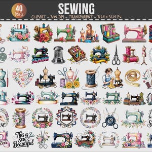 May include: A collection of 40 watercolor sewing-themed clip art images. The images include sewing machines, spools of thread, scissors, dress forms, and text that says "SEWING", "Love", "Best Mom Ever", and "This is Sew Beautiful".