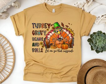 Custom Let me See that Casserole T-Shirt: Cozy Fall Tee