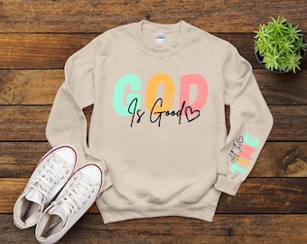 God Is Good All the Time Faith Shirt, Christian Faith Sweatshirt, Christian Shirts, Faith Inspirational Shirt