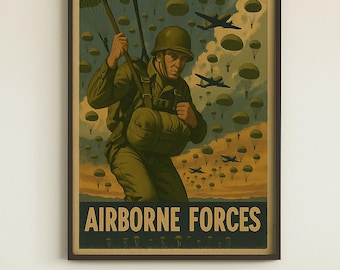 May include: Vintage military poster with a soldier parachuting from a plane, surrounded by other paratroopers and aircraft. The poster has the text "INTO THE FIGHT" and "AIRBORNE FORCES". The color palette includes shades of green, brown, and blue.