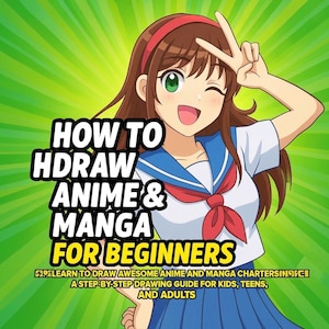 Könnte beinhalten: Eine Anime-Illustration eines Mädchens, das zwinkert und ein Friedenszeichen zeigt. Der Text "HOW TO DRAW ANIME & MANGA FOR BEGINNERS" ist zu sehen. Der Hintergrund ist ein helles Grün mit radialen Linien.