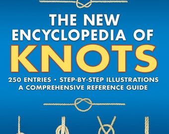 Knot Encyclopedia Step-by-Step Tutorials 2026 (PDF Book)