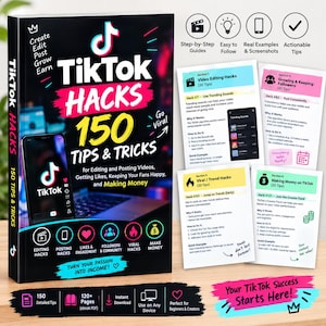 Może przedstawiać: Czarna książka zatytułowana TikTok Hacks 150 Tips & Tricks z grafiką smartfona pokazującą interfejs TikTok. Okładka zawiera neonowy różowy i niebieski tekst, ikony edycji, publikowania i zaangażowania oraz frazę Turn Your Passion Into Income.