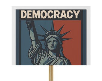 Señal de "No hay reyes", señal de "No hay reyes", señal de protesta de "No hay reyes", señal de jardín "La democracia no tiene reyes" / Estatua de la Libertad 18x24 Anti Trump con estaca