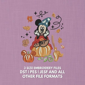 May include: An embroidered design featuring Mickey Mouse dressed as a wizard, sitting on a pumpkin, with autumn leaves and a broom. The design includes the text "3 SIZE EMBROIDERY FILES DST | PES | JESF AND ALL OTHER FILE FORMATS".