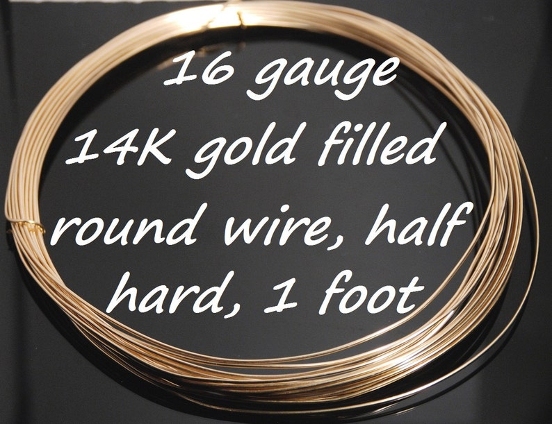 Made in USA 16 gauge 14K gold filled round wire, half hard, one Made in USA 16 gauge 14K gold filled round wire, half hard, one