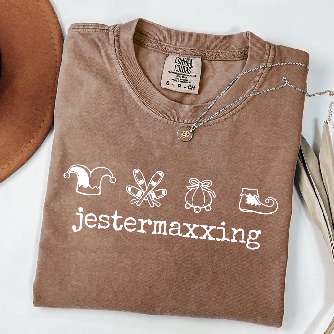 Jestermaxxing Meme Tee, Funny Internet Slang Shirt, Gen Z Humor T-shirt ...