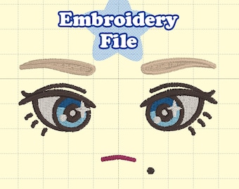 May include: Embroidery file design of a cartoon face with large blue eyes, brown eyebrows, and a small red mouth. The design includes the text "Embroidery File" above the face.