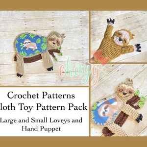 Crochet Patterns, Sloth Toy Pattern Pack, Sloth Loveys and Sloth Hand Puppet