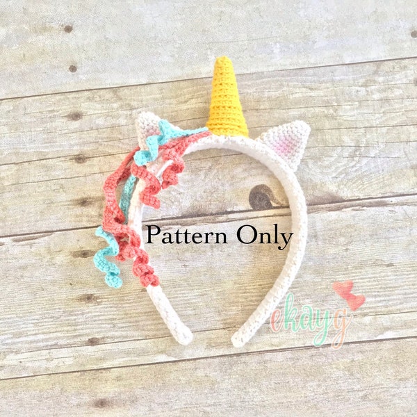 Crochet Pattern, Unicorn Headband