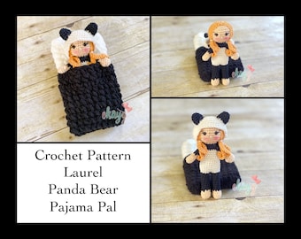 Crochet Pattern, Laurel Panda Pajama Pal Doll, with Sleeping Bag