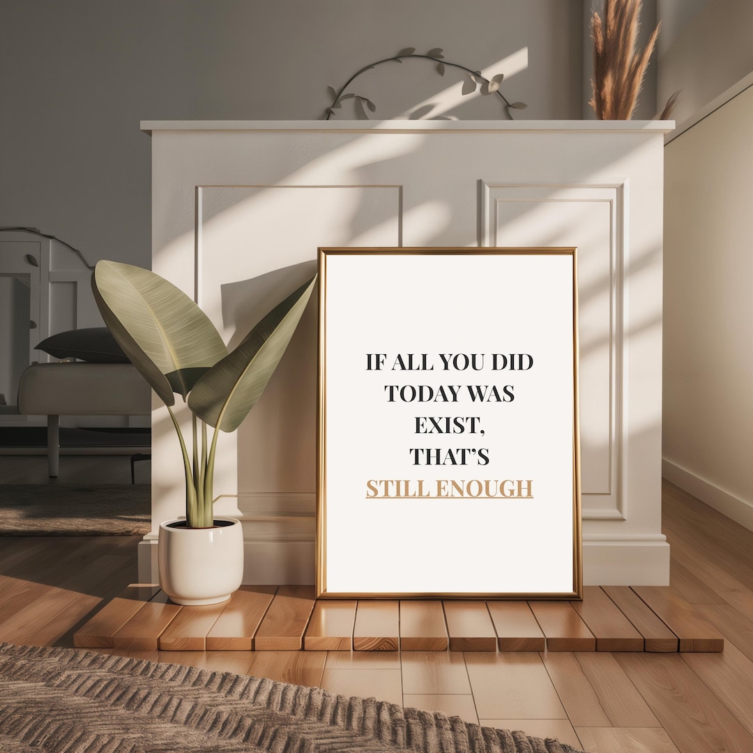 Motivational Quote Print, Minimalist Wall Art (digital Download) - Etsy