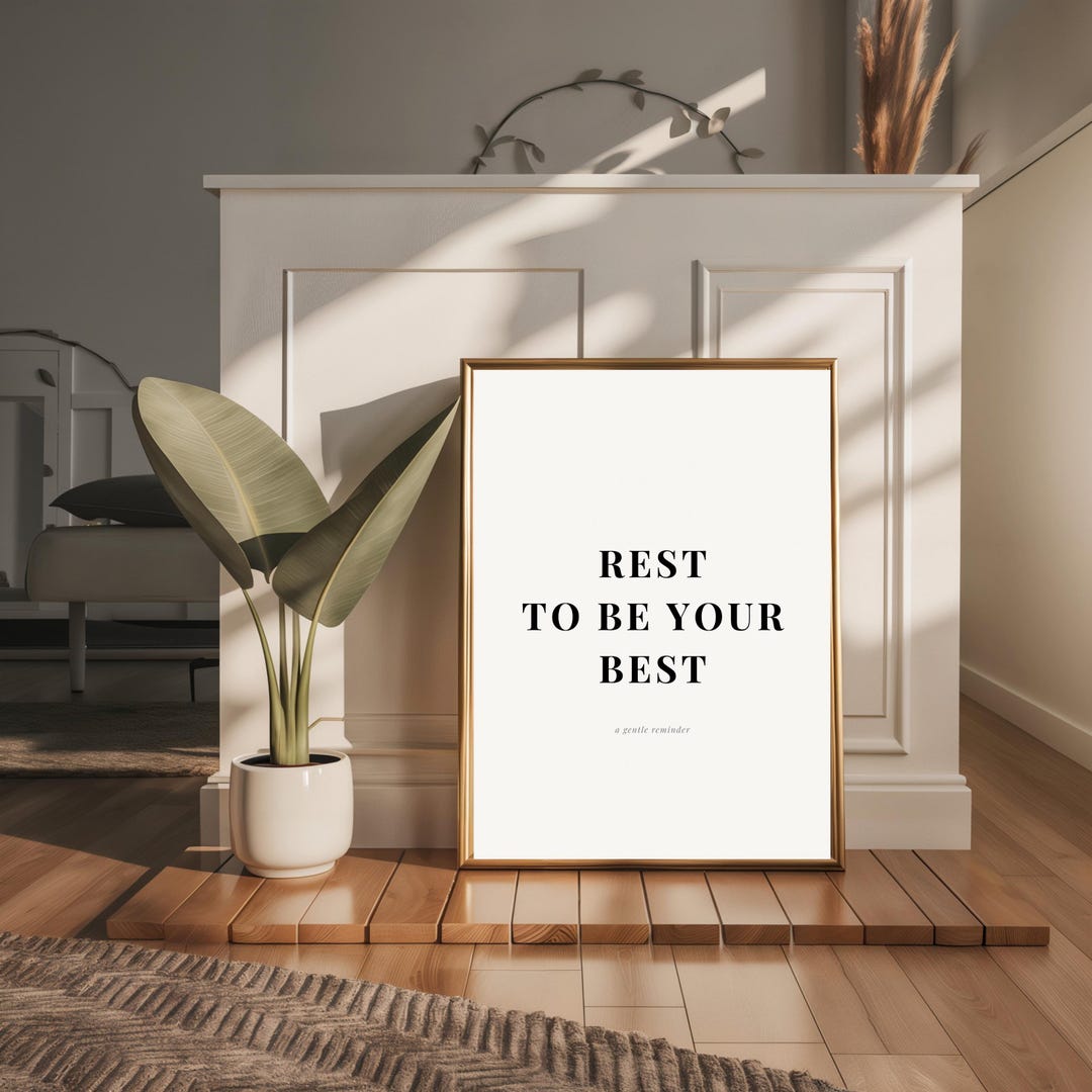 Rest to Be Your Best | Minimalist Mental Health Quote | Self Care Wall ...