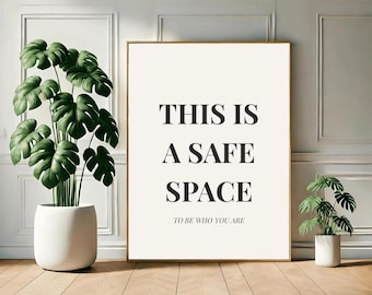Safe Space Quote Print: Minimalist Self Love Poster Digital Download