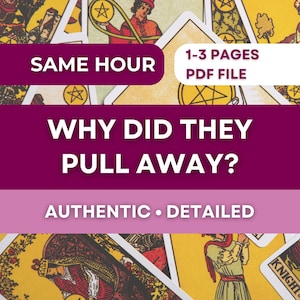 May include: A tarot card reading advertisement with the text "WHY DID THEY PULL AWAY?" and "AUTHENTIC • DETAILED." Additional text includes "SAME HOUR" and "1-3 PAGES PDF FILE." The background features tarot cards.